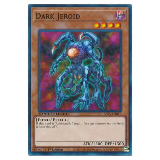Yu-Gi-Oh! - Speed Duel Starter Decks - Twisted Nightmares - Dark Jeroid (Common) SS05-ENB18