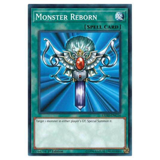 Yu-Gi-Oh! - Legendary Hero Decks - Monster Reborn (Common) LEHD-ENC16