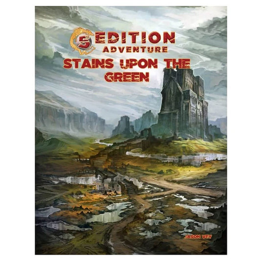 5th Edition Adventures - Stains Upon the Green
