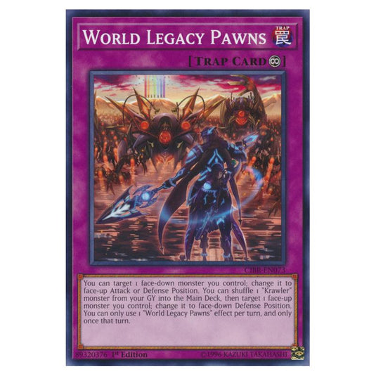 Yu-Gi-Oh! - Circuit Break - World Legacy Pawns (Common) CIBR-EN073