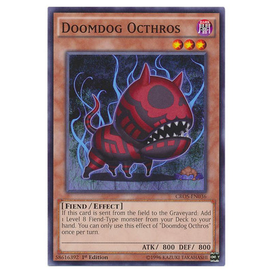 Yu-Gi-Oh! - Crossed Souls - Doomdog Octhros (Common) CROS-EN036