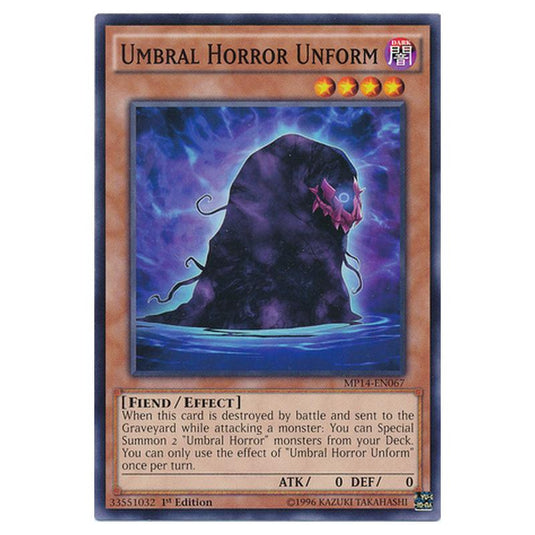 Yu-Gi-Oh! - 2014 Mega-Tin Mega Pack - Umbral Horror Unform (Common) MP14-EN067