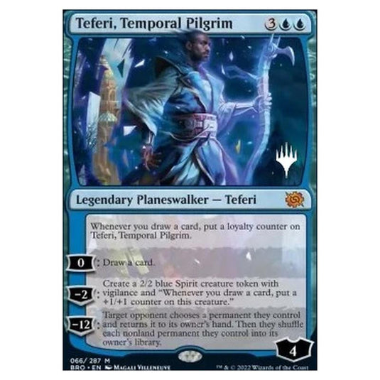 Magic The Gathering - The Brothers' War Promos - Teferi, Temporal Pilgrim - 066/287