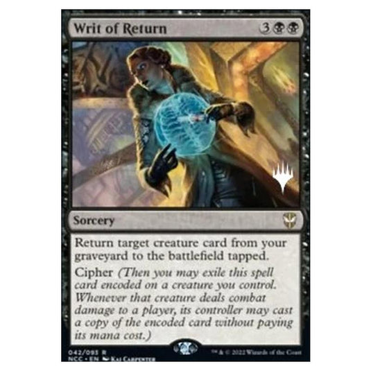 Magic The Gathering - Commander: Streets of New Capenna Promos - Writ of Return - 042/281