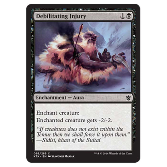 Magic the Gathering - Khans Of Tarkir - Debilitating Injury - 68/269