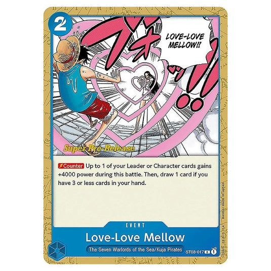 One Piece - ST-03: Starter Deck - The Seven Warlords of the Sea - Super Pre-Release - Love-Love Mellow - ST03-017p