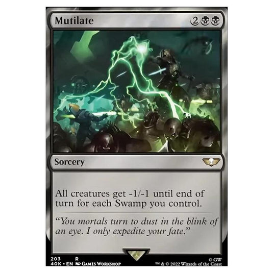 Magic The Gathering - Universes Beyond - Warhammer 40k - Mutilate - 203/168