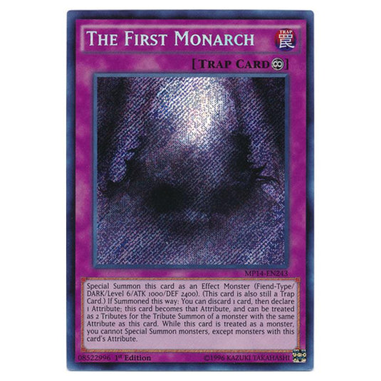 Yu-Gi-Oh! - 2014 Mega-Tin Mega Pack - The First Monarch (Secret Rare) MP14-EN243