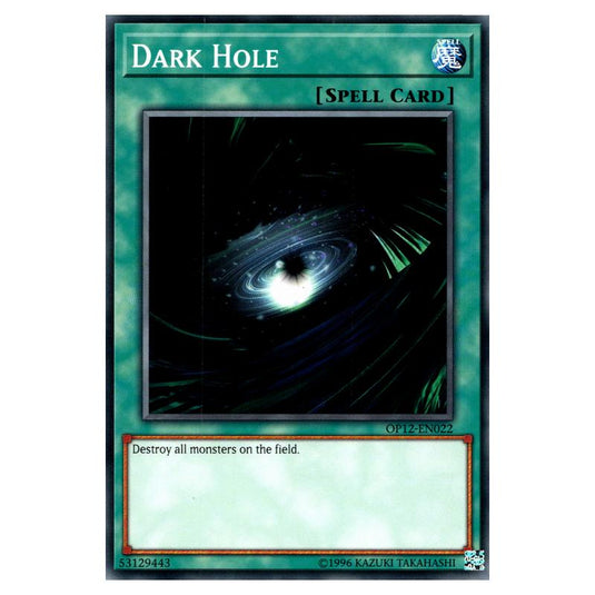 Yu-Gi-Oh! - OTS Tournament Pack 12 - Dark Hole (Common) OP12-EN022
