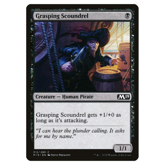 Magic the Gathering - Core Set 2019 - Grasping Scoundrel - 312/280