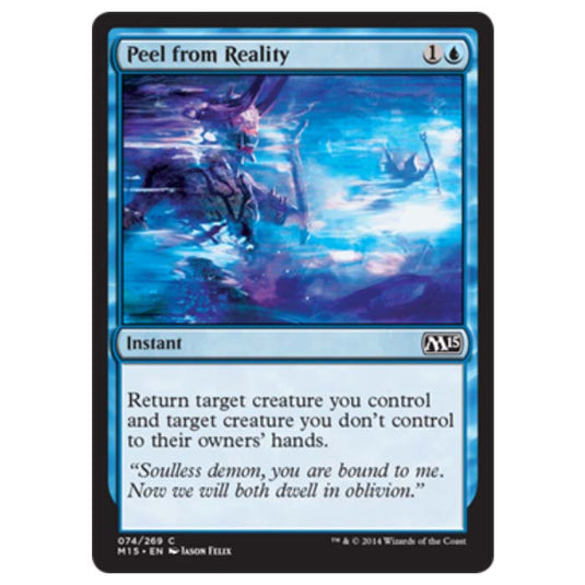 Magic the Gathering - M15 Core Set - Peel from Reality - 74/269