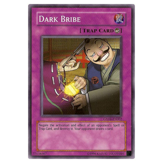 Yu-Gi-Oh! - Yu-Gi-Oh! GX Tag Force 2 promotional cards - Dark Bribe (Super Rare) GX04-EN002 Yu-Gi-Oh! - Yu-Gi-Oh! GX Tag Force 2 promotional cards - Dark Bribe (Super Rare) GX04-EN002