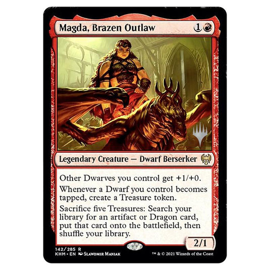 Magic The Gathering - Kaldheim Promos - Magda, Brazen Outlaw - 142/285