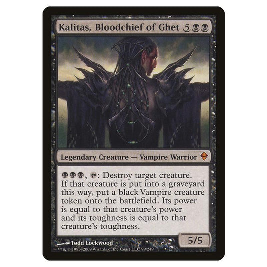 Magic The Gathering - Zendikar - Kalitas, Bloodchief Of Ghet - 99/249