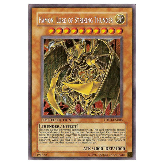 Yu-Gi-Oh! - Collectible Tins 2006 Wave 2 - Hamon, Lord of Striking Thunder (Secret Rare) CT03-EN006