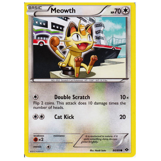 Pokemon - Black & White - Next Destinies - Meowth 80/99