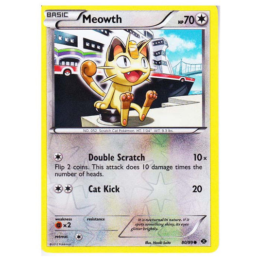 Pokemon - Black & White - Next Destinies - (Reverse Holo) Meowth 80/99