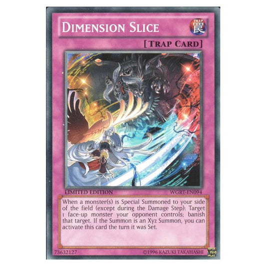 Yu-Gi-Oh! - War of the Giants Reinforcements - Dimension Slice (Common) WGRT-EN094