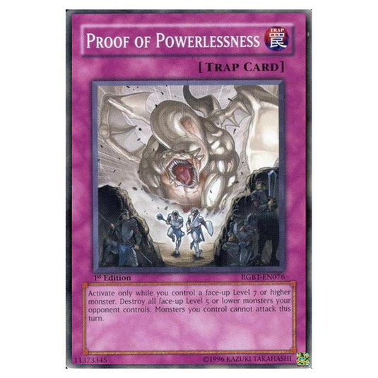 Yu-Gi-Oh! - Raging Battle - Proof of Powerlessness (Common) RGBT-EN076