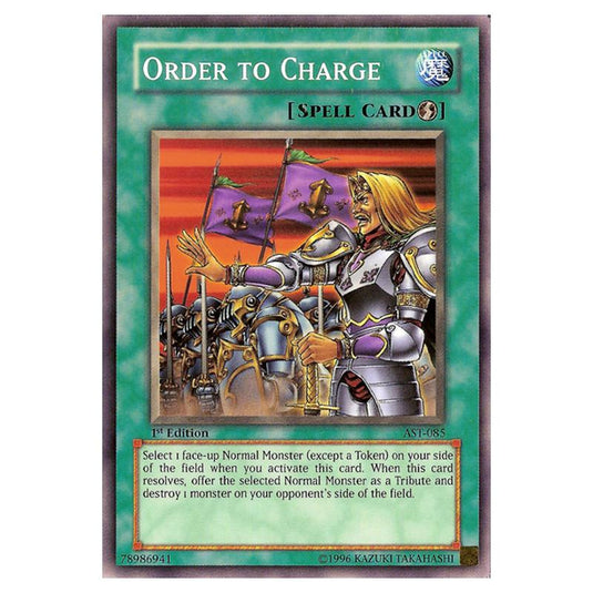 Yu-Gi-Oh! - Ancient Sanctuary - Order to Charge (Short Print) AST-085
