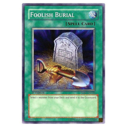 Yu-Gi-Oh! - Rise of the Dragon Lords Structure Deck - Foolish Burial (Common) SDRL-EN020