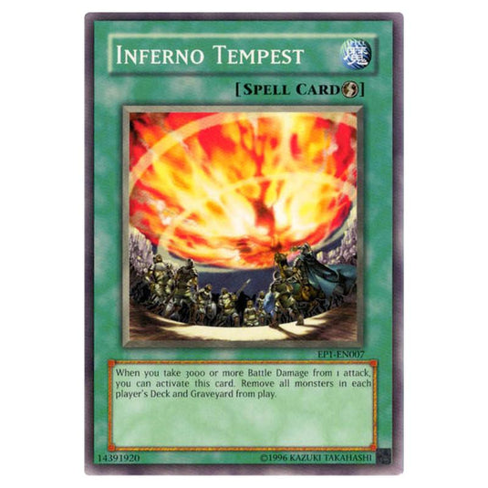 Yu-Gi-Oh! - Exclusive Pack - Inferno Tempest (Common) EP1-EN007