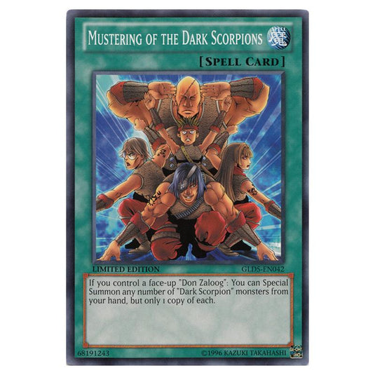 Yu-Gi-Oh! - Gold Series - Haunted Mine - Mustering of the Dark Scorpions (Common) GLD5-EN042