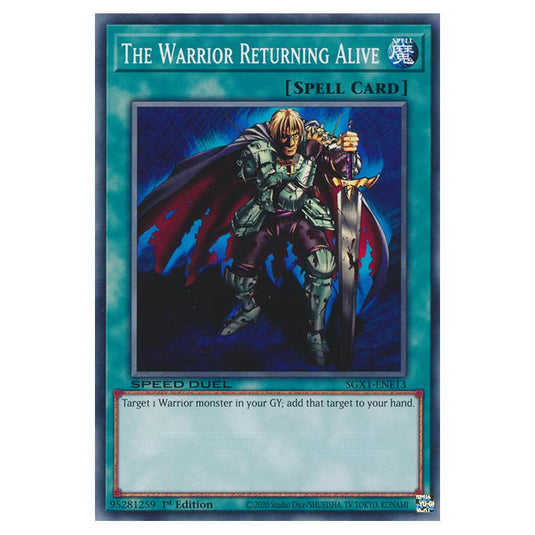 Yu-Gi-Oh! - Speed Duel GX - Duel Academy Box - The Warrior Returning Alive (Common) SGX1-ENE13