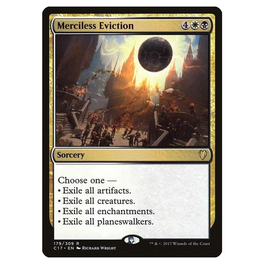Magic The Gathering - Commander 2017 - Merciless Eviction - 179/309