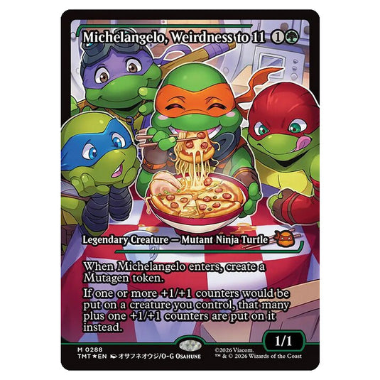 Magic The Gathering - Teenage Mutant Ninja Turtles - Michelangelo, Weirdness to 11 - 0288