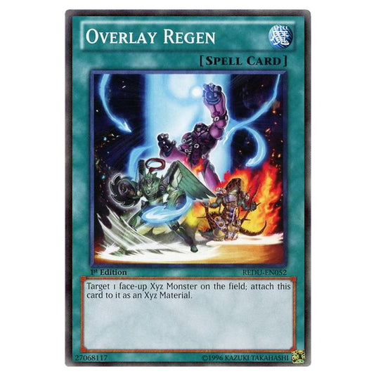 Yu-Gi-Oh! - Return of the Duelist - Overlay Regen (Common) REDU-EN052