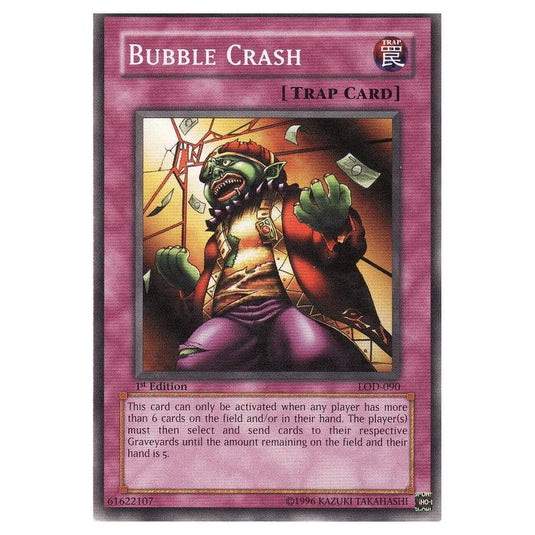Yu-Gi-Oh! - Legacy of Darkness - Bubble Crash (Common) LOD-090