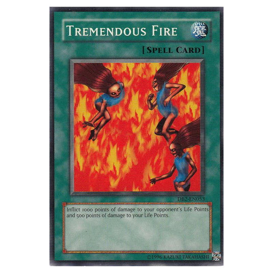 Yu-Gi-Oh! - Dark Beginning 2 - Tremendous Fire (Common) DB2-EN053