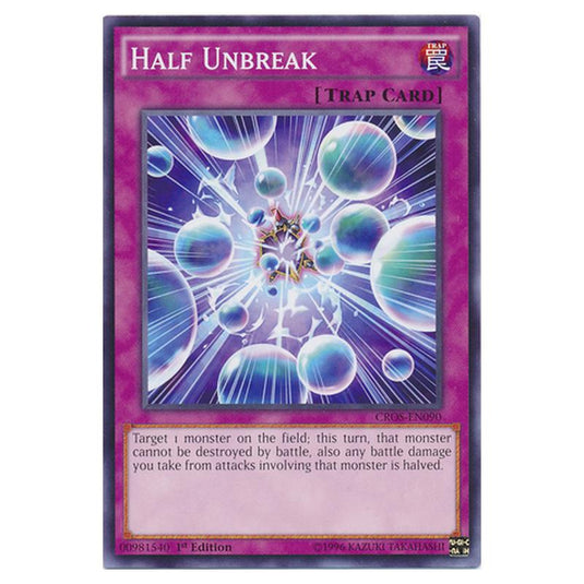 Yu-Gi-Oh! - Crossed Souls - Half Unbreak (Common) CROS-EN090