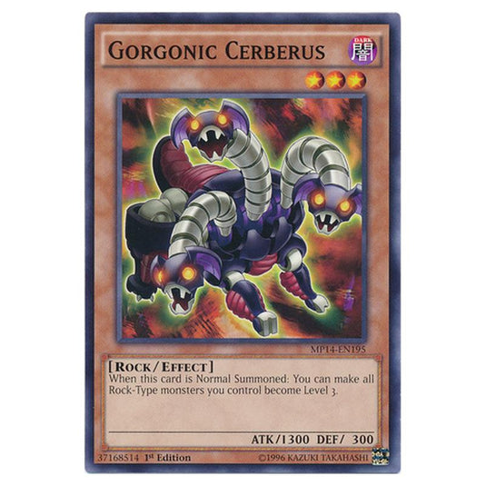 Yu-Gi-Oh! - 2014 Mega-Tin Mega Pack - Gorgonic Cerberus (Common) MP14-EN195