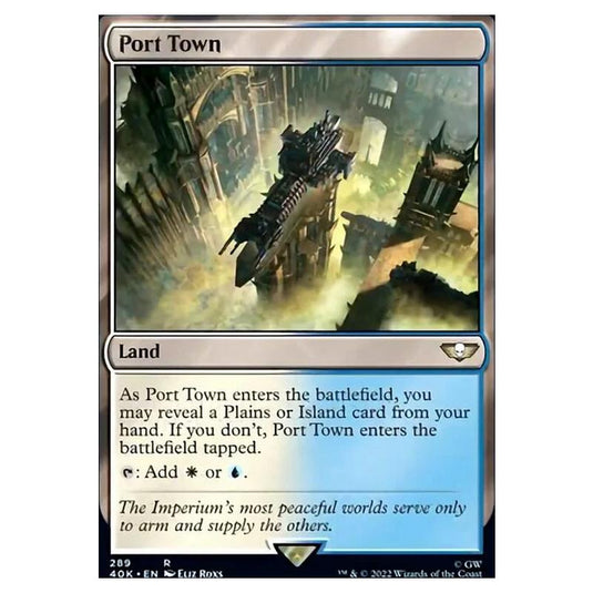 Magic The Gathering - Universes Beyond - Warhammer 40k - Port Town - 289/168