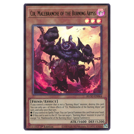 Cir, Malebranche of the Burning Abyss BLGG-EN064 card from the Yu-Gi-Oh! set Battles of Legend: Glorious Gallery