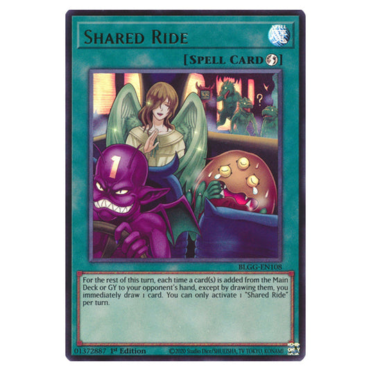 Shared Ride BLGG-EN108 card from the Yu-Gi-Oh! set Battles of Legend: Glorious Gallery