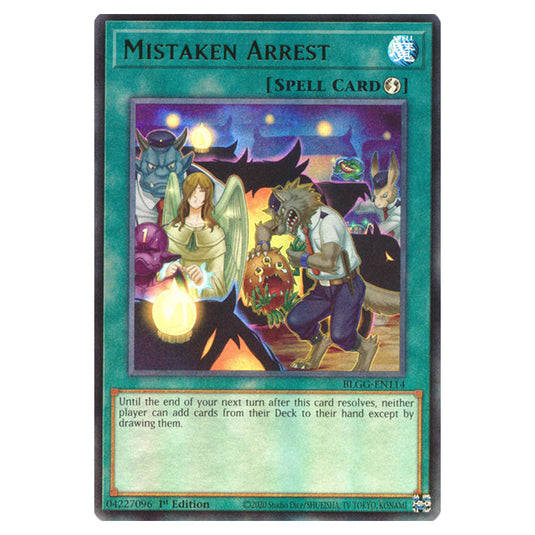 Mistaken Arrest BLGG-EN114 card from the Yu-Gi-Oh! set Battles of Legend: Glorious Gallery