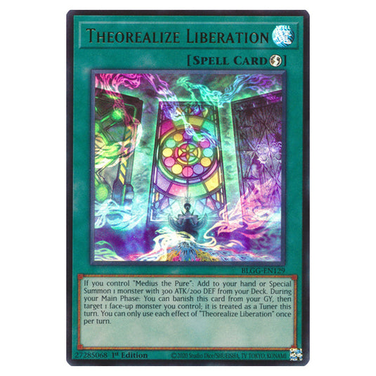 Theorealize Liberation BLGG-EN129 card from the Yu-Gi-Oh! set Battles of Legend: Glorious Gallery