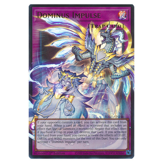 Dominus Impulse (extended art) BLGG-EN146a card from the Yu-Gi-Oh! set Battles of Legend: Glorious Gallery