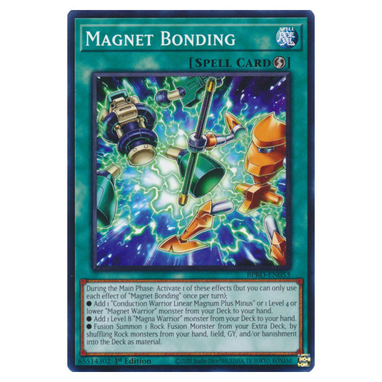 Magnet Bonding BPRO-EN053 card from the Yu-Gi-Oh! set Burst Protocol