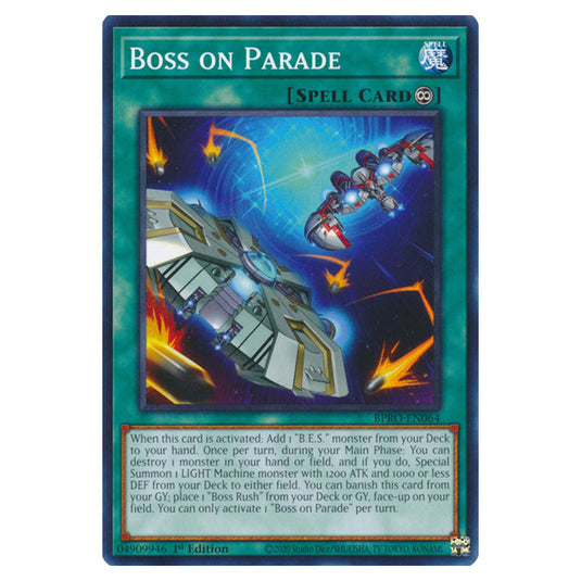 Boss on Parade BPRO-EN064 card from the Yu-Gi-Oh! set Burst Protocol