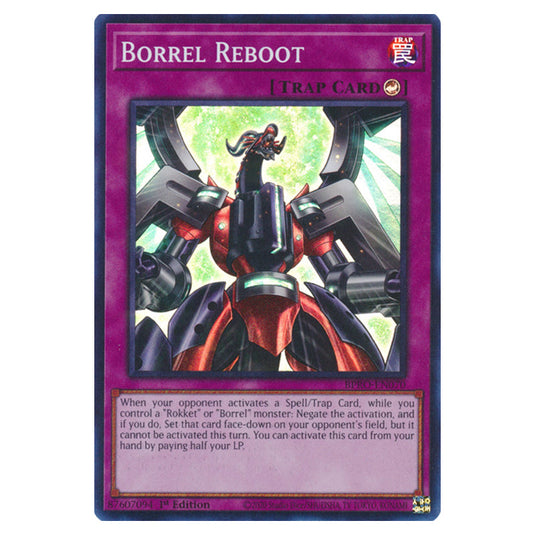Borrel Reboot BPRO-EN070 card from the Yu-Gi-Oh! set Burst Protocol