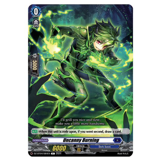 Uncanny Burning DZ-BT04/084EN card from the Cardfight!! Vanguard set Destined Showdown