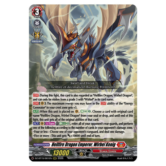 Hellfire Dragon Emperor, Wirbel Kenig DZ-BT15/001EN card from the Cardfight!! Vanguard set Strike of Illusionary Shadows