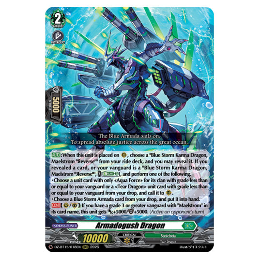 Armadogush Dragon DZ-BT15/018EN card from the Cardfight!! Vanguard set Strike of Illusionary Shadows