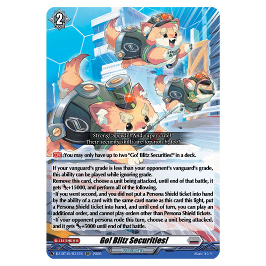 Go! Blitz Securities! DZ-BT15/031EN card from the Cardfight!! Vanguard set Strike of Illusionary Shadows