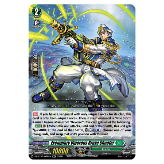 Exemplary Vigorous Brave Shooter DZ-BT15/038EN card from the Cardfight!! Vanguard set Strike of Illusionary Shadows