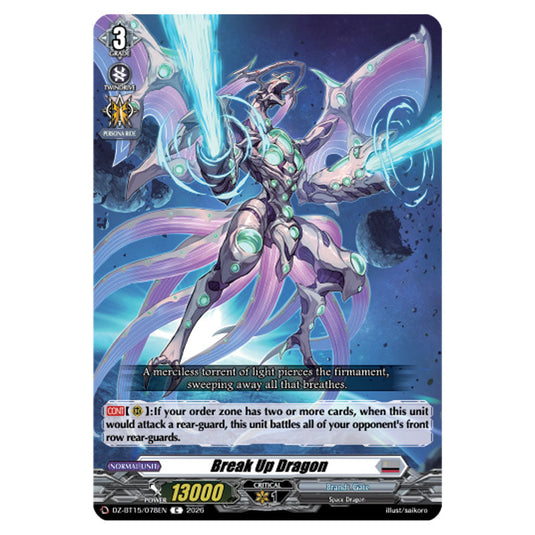 Break Up Dragon DZ-BT15/078EN card from the Cardfight!! Vanguard set Strike of Illusionary Shadows
